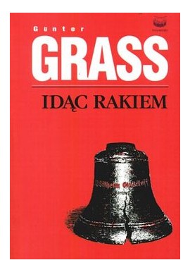 Idąc rakiem Gunter Grass