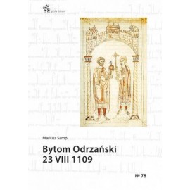 Bytom Odrzański 23 VIII 1109 Mariusz Samp Seria Pola Bitew No 78