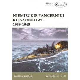 Niemieckie pancerniki kieszonkowe 1939 - 1945 Gordon Williamson