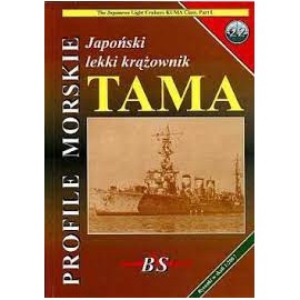 Japoński lekki krążownik TAMA Sławomir Brzeziński, Piotr Wiśniewski Seria Profile Morskie nr 22