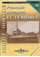 Francuski niszczyciel LE TERRIBLE Sławomir Brzeziński, Piotr Wiśniewski Seria Profile Morskie nr 26
