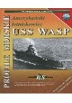 Amerykański lotniskowiec USS WASP Sławomir Brzeziński Seria Profile Morskie nr 51
