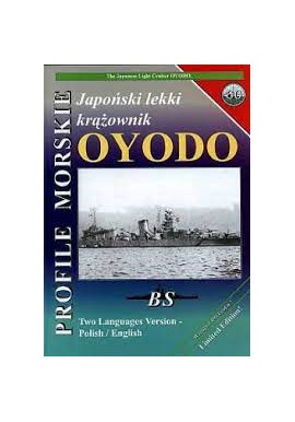 Japoński lekki krążownik OYODO Piotr Wiśniewski, Sławomir Brzeziński Seria Profile Morskie nr 60