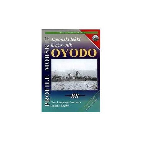 Japoński lekki krążownik OYODO Piotr Wiśniewski, Sławomir Brzeziński Seria Profile Morskie nr 60