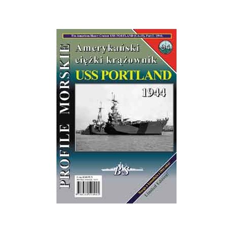 Amerykański ciężki krążownik USS PORTLAND Sławomir Brzeziński Seria Profile Morskie nr 94