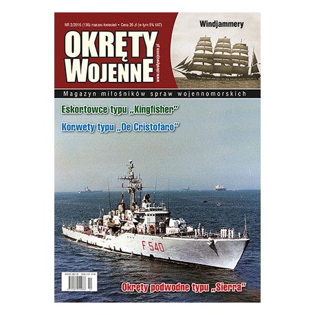 Windjammery Magazyn Okręty Wojenne nr 2/2016 Praca zbiorowa