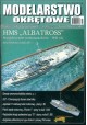 Modelarstwo Okrętowe nr 2/2013 HMS "ALBATROSS" Brytyjski tender wodnosamolotów - 1942 rok plany 1:200 cz. 1 Praca zbiorowa