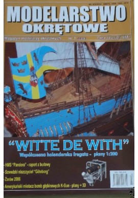 Modelarstwo Okrętowe nr 2/2006 "Witte de With" Współczesna holenderska fregata - plany 1:200 Praca zbiorowa