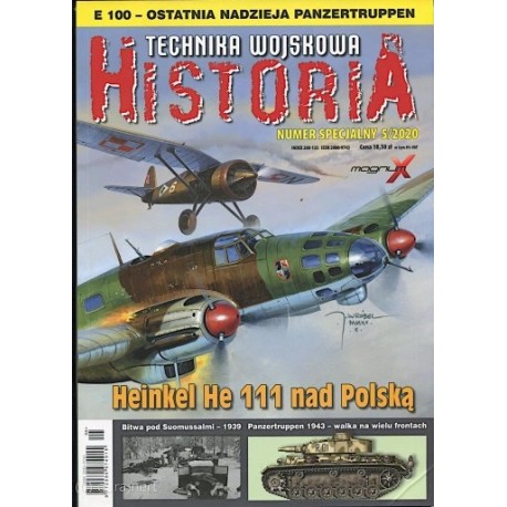 Historia Technika Wojskowa Numer Specjalny 5/2020 Heinkel He 111 nad Polską Praca zbiorowa