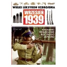 Wielki Leksykon Uzbrojenia Wrzesień 1939 Tom 147 Karabinki treningowe bocznego zapłonu Zbigniew Gwóźdź