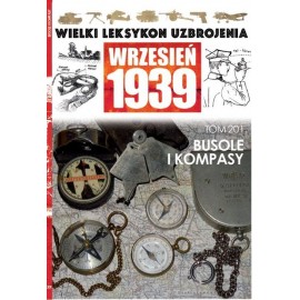 Wielki Leksykon Uzbrojenia Wrzesień 1939 Tom 201 Busole i kompasy Jacek Trajdos