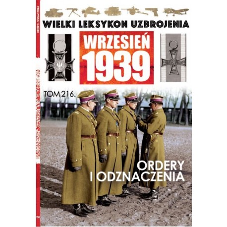 Wielki Leksykon Uzbrojenia Wrzesień 1939 Tom 216 Ordery i odznaczenia Adam Jońca