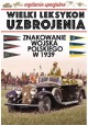 Wielki Leksykon Uzbrojenia Wydanie Specjalne Tom 1 Znakowanie Wojska Polskiego w 1939 roku Szymon Kucharski