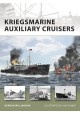Kriegsmarine Auxiliary Cruisers Gordon Williamson Seria New Vanguard 156
