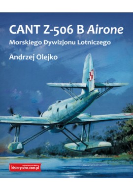 CANT Z-506 B Airone Morskiego Dywizjonu Lotniczego Andrzej Olejko