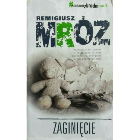 Zaginięcie Remigiusz Mróz