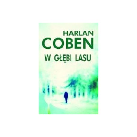 W głębi lasu Harlan Coben