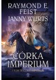 Córka Imperium I Tom Trylogii Imperium Raymond E. Feist, Janny Wurts