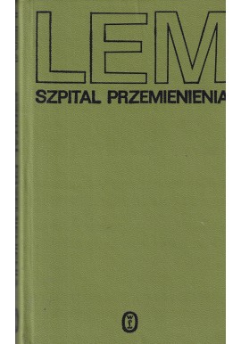 Szpital Przemienienia Stanisław Lem