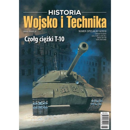 Czołg ciężki T-10 Seria Historia Wojsko i Technika Numer Specjalny 6/2019