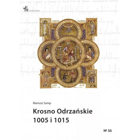 Krosno Odrzańskie 1005 i 1015 Mariusz Samp Seria Pola Bitew No 56