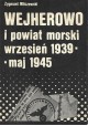 Wejherowo i powiat morski wrzesień 1939 - maj 1945 Zygmunt Milczewski