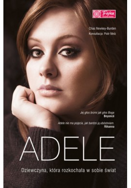 Adele Dziewczyna, która rozkochała w sobie świat Chas Newkey-Burden