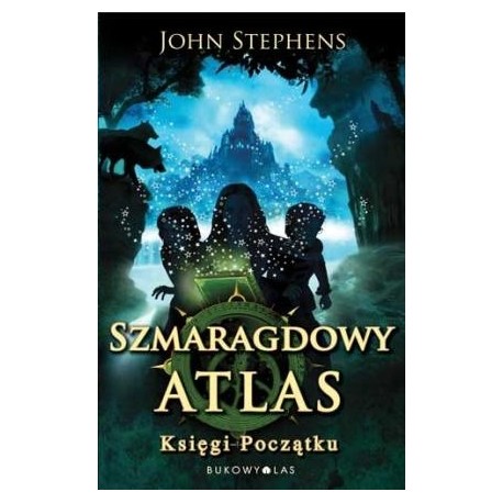 Szmaragdowy Atlas Księgi Początku John Stephens