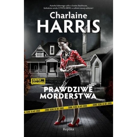 Prawdziwe morderstwa Charlaine Harris