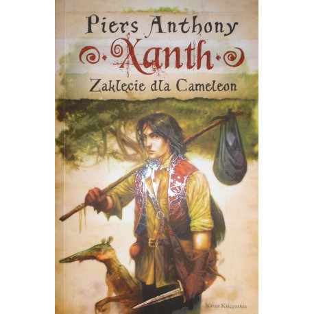 Xanth Zaklęcie dla Cameleon Piers Anthony