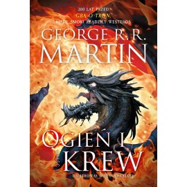 Ogień i krew część II George R.R. Martin