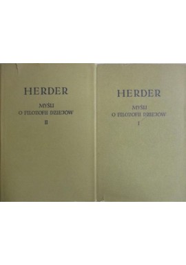 Myśli o filozofii dziejów Herder (kpl. - 2 tomy) Biblioteka Klasyków Filozofii