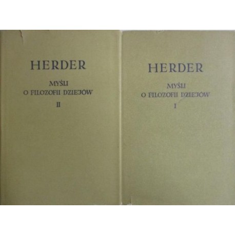 Myśli o filozofii dziejów Herder (kpl. - 2 tomy) Biblioteka Klasyków Filozofii
