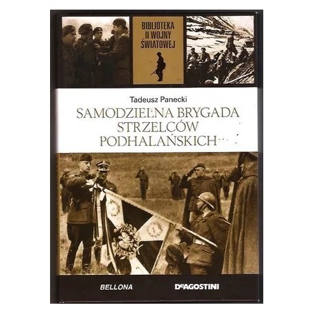 Samodzielna Brygada Strzelców Podhalańskich Tadeusz Panecki Biblioteka II Wojny Światowej
