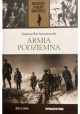 Armia podziemna Tadeusz Bór-Komorowski Biblioteka II Wojny Światowej