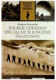 Polskie oddziały specjalne w II wojnie światowej Grzegorz Korczyński Biblioteka II Wojny Światowej