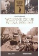 Wojenne dzieje Wilna 1939-1945 Józef Krajewski Biblioteka II Wojny Światowej