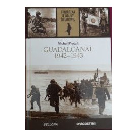 Guadalcanal 1942-1943 Michał Piegzik Biblioteka II Wojny Światowej