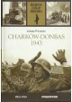Charków - Donbas 1943 Łukasz Przybyło Biblioteka II Wojny Światowej