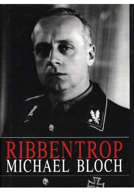 Ribbentrop Michael Bloch