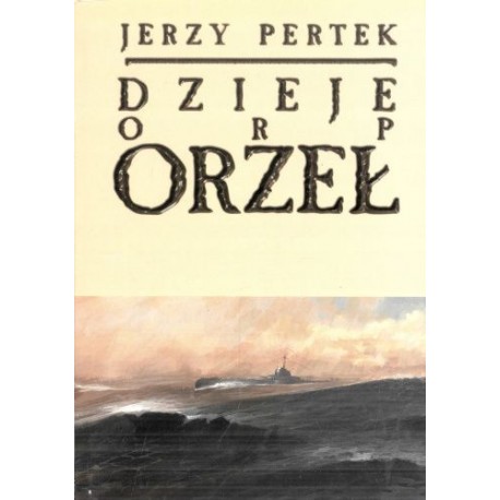Dzieje ORP Orzeł Jerzy Pertek