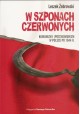 W szponach czerwonych. Komunizm i (post)komunizm w Polsce po 1944 r. Leszek Żebrowski