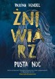 Pusta noc Seria Żniwiarz Tom 1 Paulina Hendel (autograf Autorki)