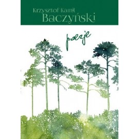 Poezje Krzysztof Kamil Baczyński