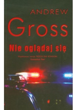 Nie oglądaj się Andrew Gross