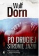 Po drugiej stronie jaźni Wulf Dorn