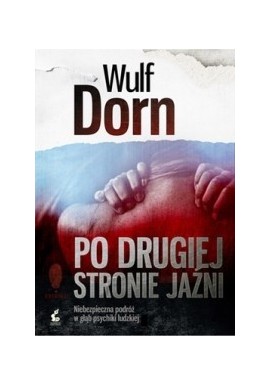 Po drugiej stronie jaźni Wulf Dorn