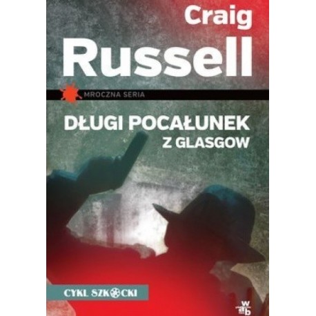 Długi pocałunek z Glasgow Craig Russell