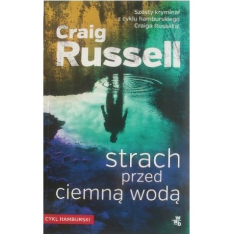 Strach przed ciemną wodą Craig Russell