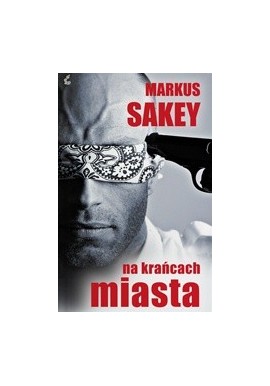 Na krańcach miasta Marcus Sakey